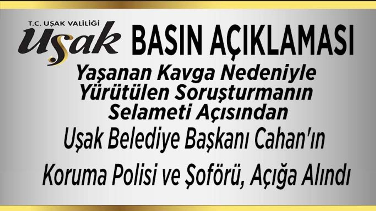 Valilik Açıkladı;  Koruma polisi ve Şoför açığa alındı