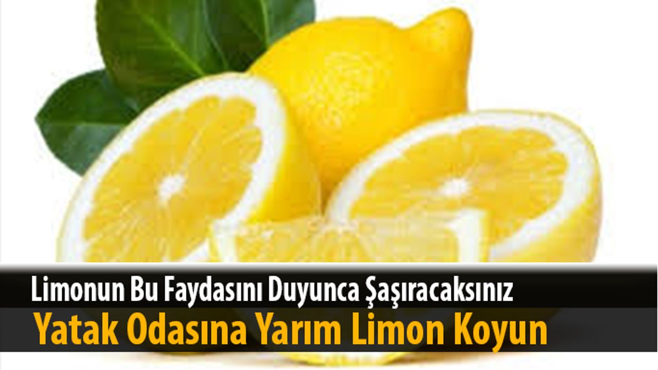 Limonun hiç bilinmeyen bir faydası varmış