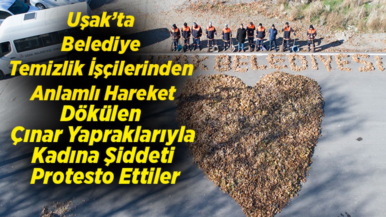 Uşak’ta Belediye Temizlik İşçilerinden Anlamlı Hareket
