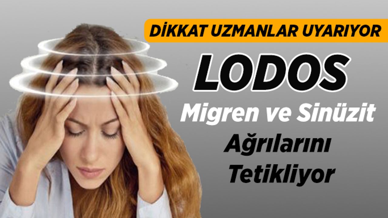 Lodos, Migren ve Sinüzit Ağrılarını Tetikliyor