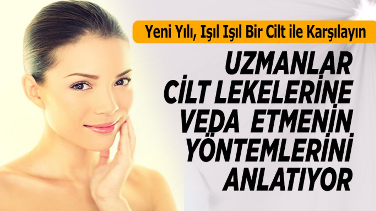 Yeni Yılı, Işıl Işıl Bir Cilt ile Karşılayın