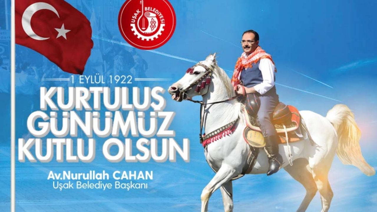 Başkan Cahan’ın 1 Eylül Uşak’ın Düşman İşgalinden Kurtuluş Günü Mesajı