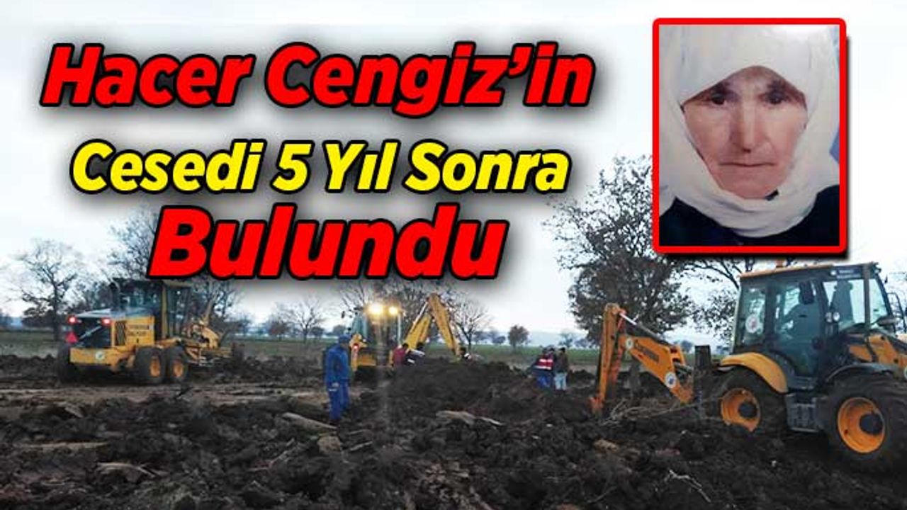Uşak'ta 5 Yıldır Kayıp Olan Yaşlı Kadının Cesedine Ulaşıldı