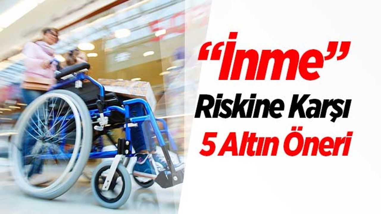 “İnme” Riskine Karşı 5 Altın Öneri