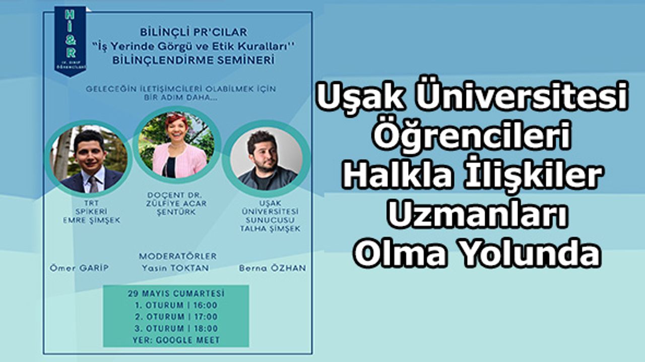 Uşak Üniversitesi Öğrencileri Halkla İlişkiler Uzmanları Olma Yolunda