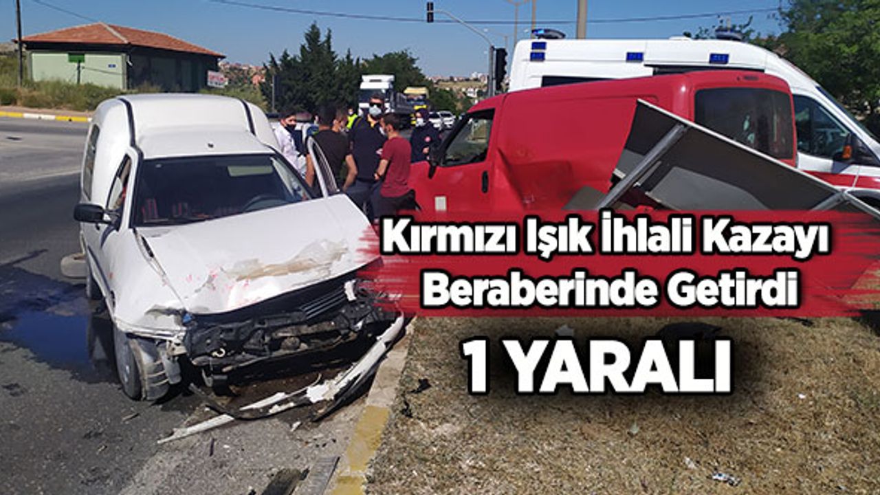 Uşak’ta Kırmızı Işık İhlali Kazayı Beraberinde Getirdi, 1 Yaralı