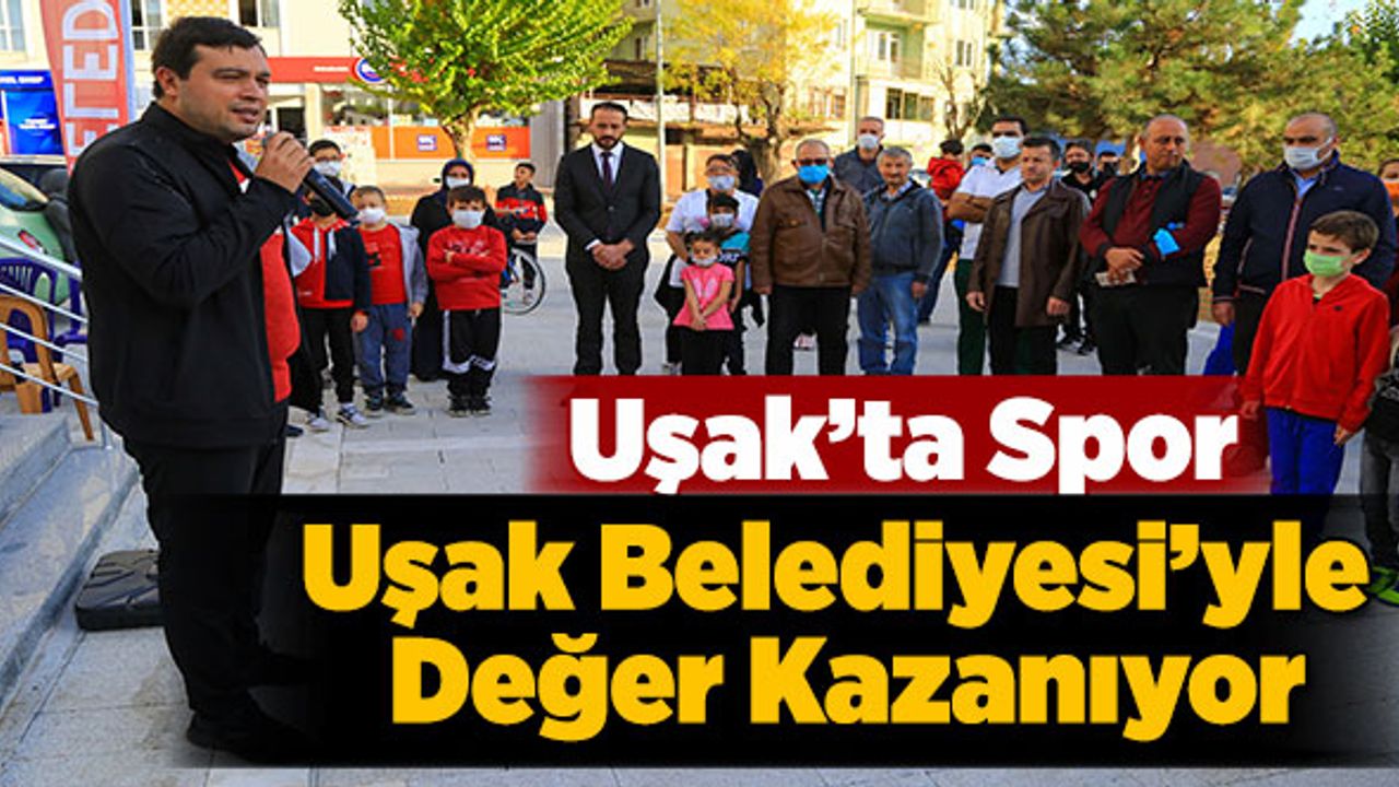Uşak’ta Spor Uşak Belediyesi’yle Değer Kazanıyor
