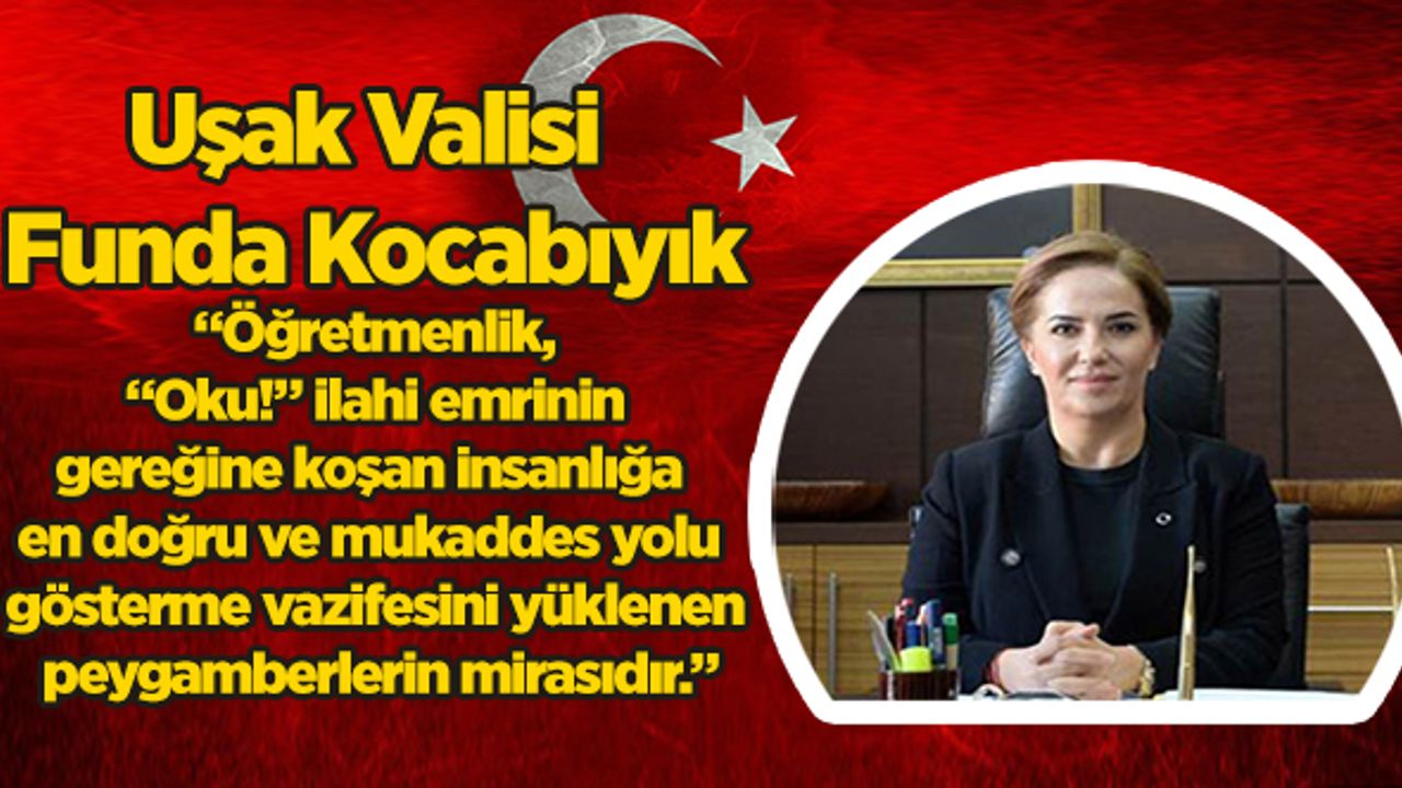 Vali Funda Kocabıyık'ın 24 Kasım Öğretmenler Günü Kutlama Mesajı