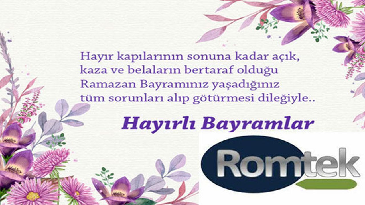 Romtek Export Ramazan Bayramı Mesajı