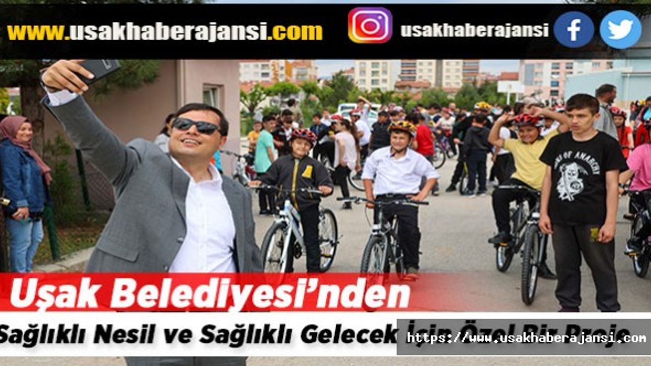 Uşak Belediyesi’nden Sağlıklı Nesil ve Sağlıklı Gelecek İçin Özel Bir Proje