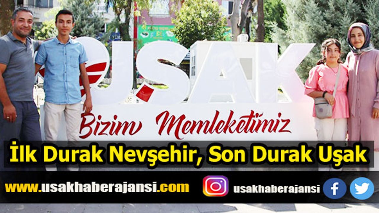 Genç Seyyahın Son Durağı Uşak Oldu