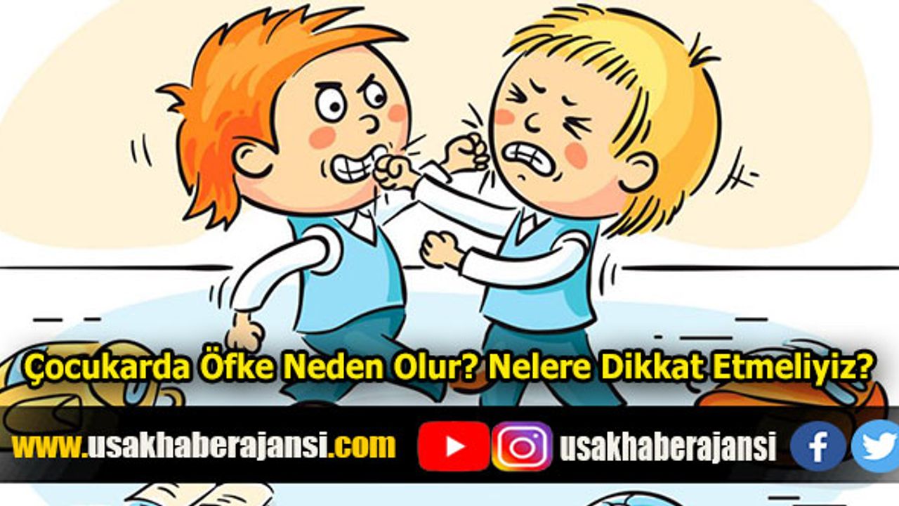 Çocukarda Öfke Neden Olur? Nelere Dikkat Etmeliyiz?