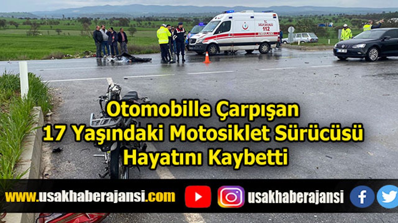 Otomobille Çarpışan Motosiklet Sürücüsü Hayatını Kaybetti