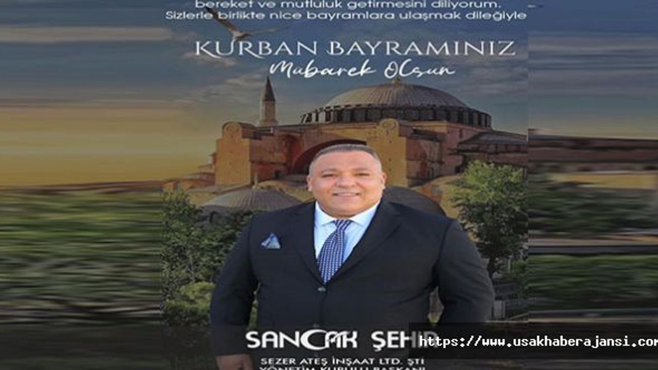 Sezer Ateş'in Kurban Bayramı Mesajı
