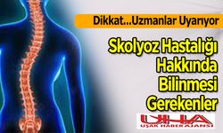 Skolyoz Hastalığı Hakkında Bilinmesi Gerekenler