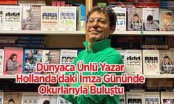 Dünyaca Ünlü Yazar Hollanda’daki İmza Gününde Okurlarıyla Buluştu