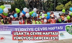 Uşak’ta Çevre Haftası Yürüyüşü Gerçekleşti