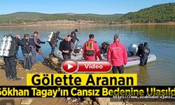 Uşak'ta, kendisinden haber alınamayan Gökhan Tokay'ın gölette cansız bedenine ulaşıldı