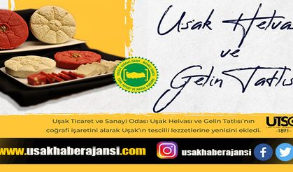 Uşak Helvası Ve Uşak Gelin Helvası Coğrafi İşaretle Tescillendi