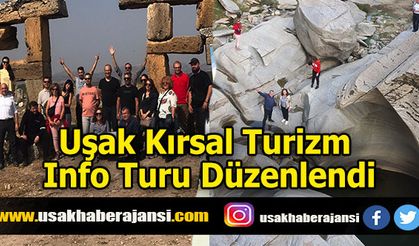 Uşak Kırsal Turizm Info Turu Düzenlendi
