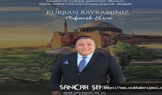 Sezer Ateş'in Kurban Bayramı Mesajı
