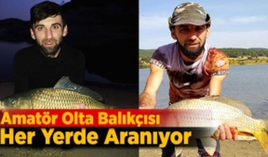 Amatör Olta Balıkçısından Haber Alınamıyor